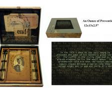 "An Ounce of Prevention", assemblage, 12 x 13 x 2 1/2"